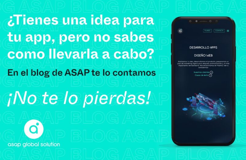 Qué hago con una idea para una app ASAP Global Solution